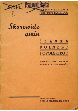 Skorowidz gmin Śląska Dolnego i Opolskiego 1945 r.