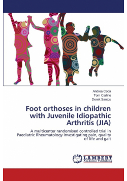 Foot orthoses in children with Juvenile Idiopathic Arthritis (JIA)