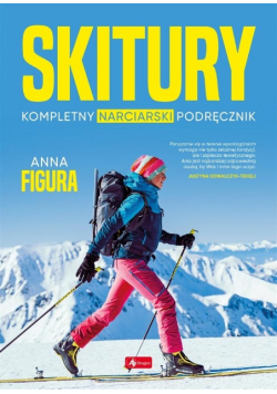 Skitury Kompletny narciarski podręcznik