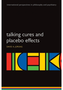 Talking Cures and Placebo Effects