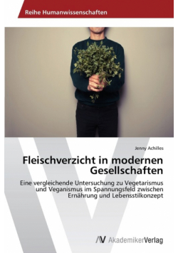 Fleischverzicht in modernen Gesellschaften