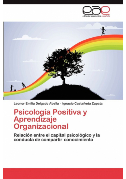 Psicologia Positiva y Aprendizaje Organizacional