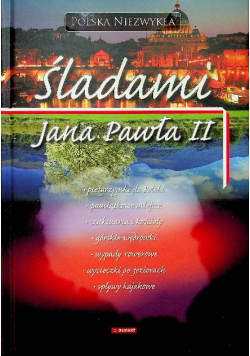 Śladami Jana Pawła II