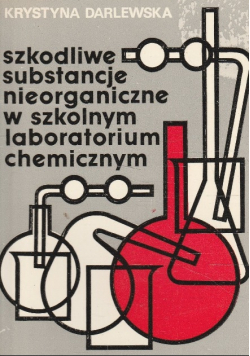 Szkodliwe substancje nieorganiczne w szkolnym