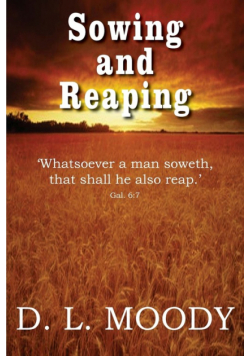 Sowing and Reaping