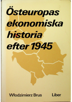 Osteuropas ekonomiska historia eter 1945