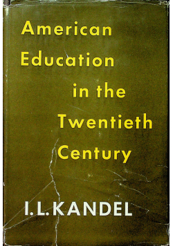 American Education in the twenieth century