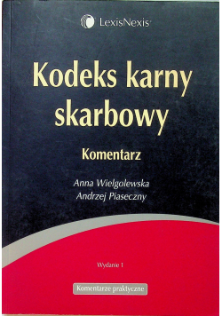 Kodeks karny skarbowy Komentarz