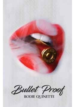 Bullet Proof