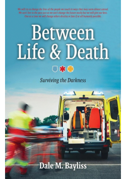 Between Life & Death