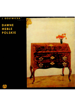 Dawne meble polskie