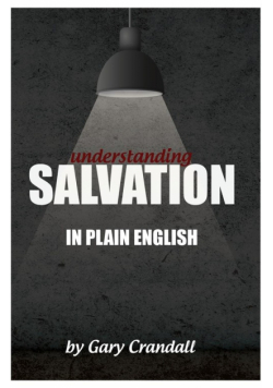Understanding SALVATION in Plain English