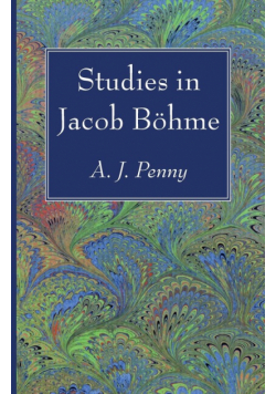 Studies in Jacob Böhme