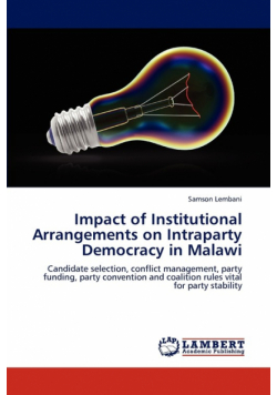 Impact of Institutional Arrangements on Intraparty Democracy in Malawi