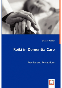 Reiki in Dementia Care