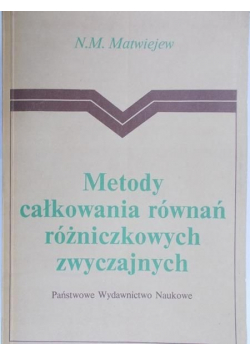 Metody całkowania równań różniczkowych zwyczajnych