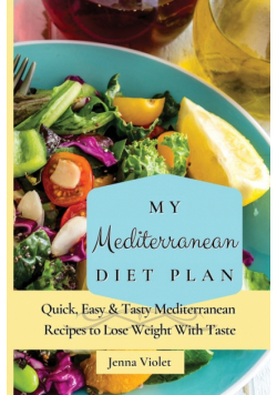 My Mediterranean Diet Plan