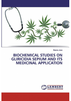 Biochemical Studies On Gliricidia Sepium And Its Medicinal Application
