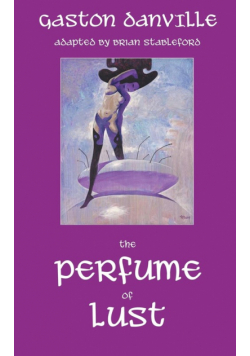 The Perfume of Lust