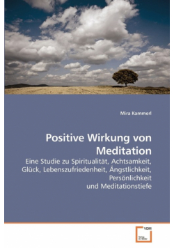 Positive Wirkung von Meditation