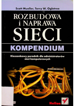 Rozbudowa i naprawa sieci kompendium