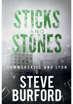 Sticks and Stones