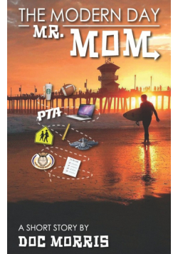 The Modern Day Mr. Mom