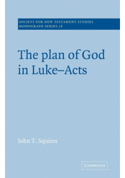 The Plan of God in Luke-Acts