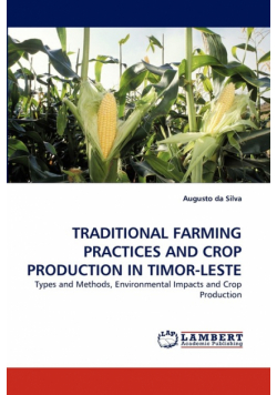 Traditional Farming Practices and Crop Production in Timor-Leste