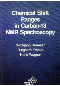 Chemical Shift Ranges in Carbon 13 NMR Spectroscopy
