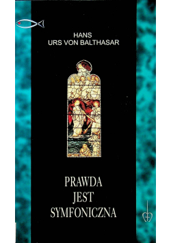 Prawda jest symfoniczna