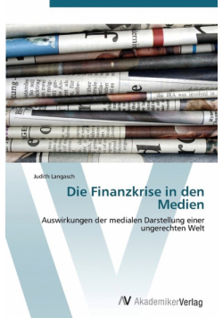 Die Finanzkrise in den Medien