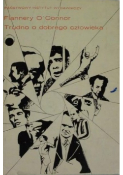Trudno o dobrego człowieka