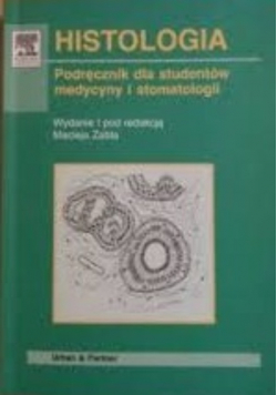 Histologia, podręcznik dla studentów medycyny i stomatologii