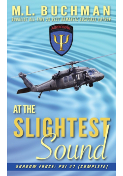 At the Slightest Sound