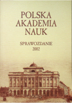 Polska Akademia Nauk Sprawozdanie 2002