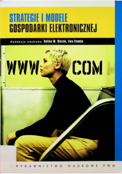 Strategie i modele gospodarki elektronicznej