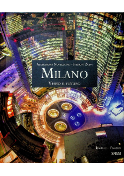 Milano Verso il futuro