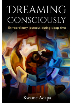 Dreaming Consciously