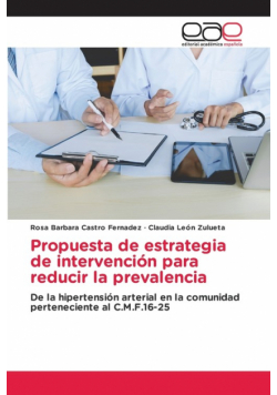 Propuesta de estrategia de intervención para reducir la prevalencia