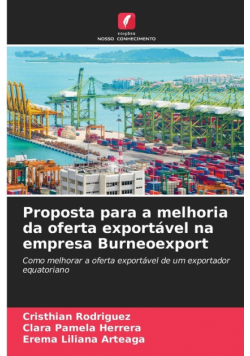 Proposta para a melhoria da oferta exportável na empresa Burneoexport