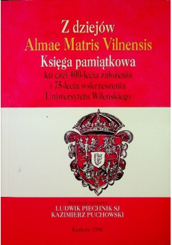 Z dziejów Almae Matris Vilnensis