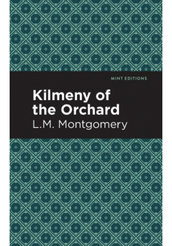 Kilmeny of the Orchard