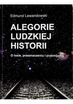 Alegorie ludzkiej historii