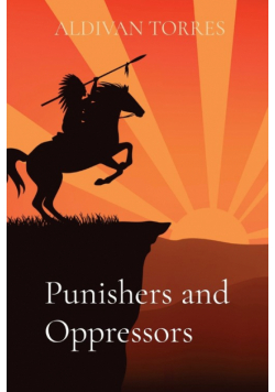 Punishers and Oppressors