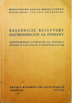 Zasadnicze receptury gastronomiczne na potrawy 1952