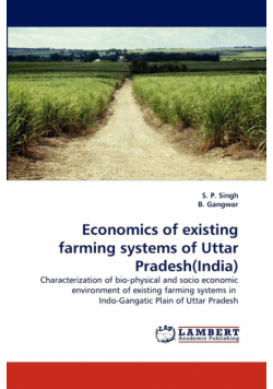 Economics of Existing Farming Systems of Uttar Pradesh(india)