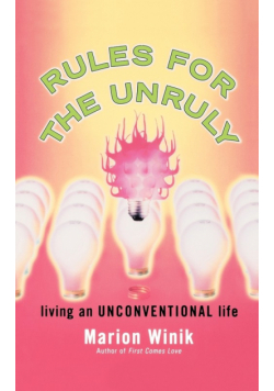 Rules for the Unruly