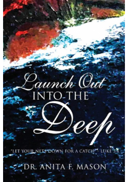 Launch Out Into The Deep