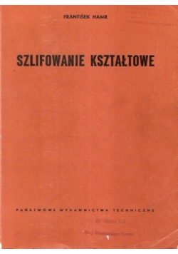 Szlifowanie kształtowe